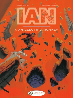 cover image of IAN--Volume 1--An electric monkey